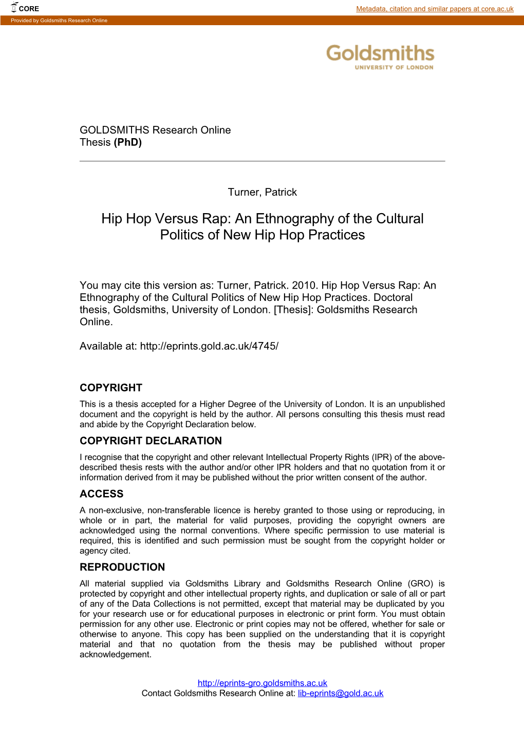 An Ethnography of the Cultural Politics of New Hip Hop Practices