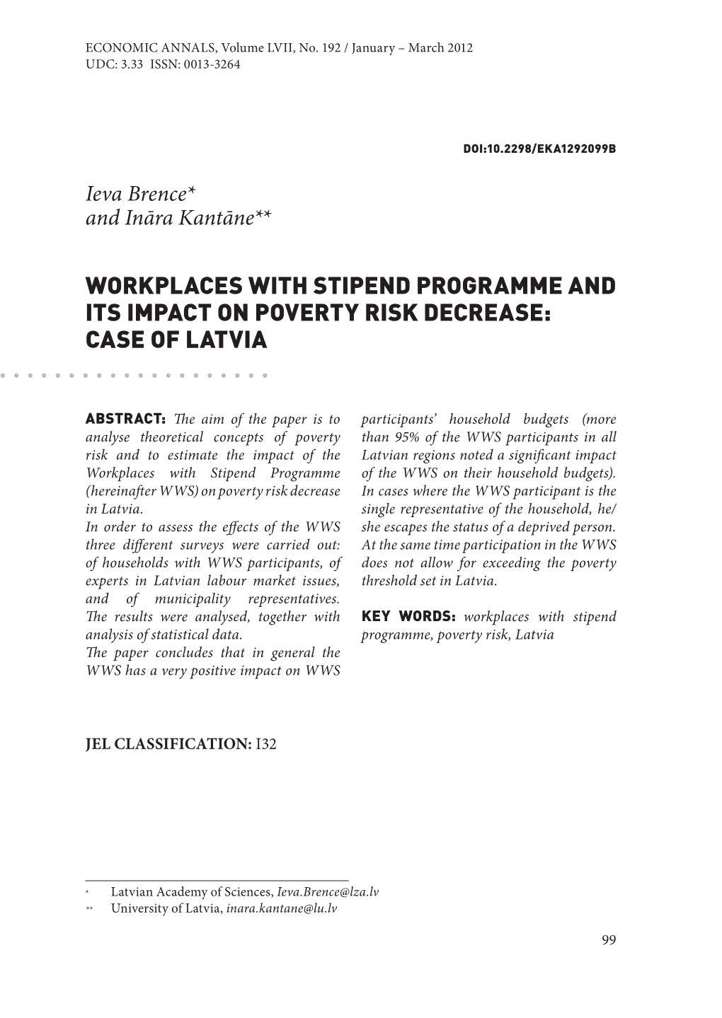 Workplaces with Stipend Programme and Its Impact on Poverty Risk Decrease: Case of Latvia