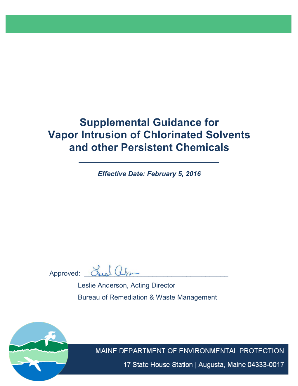 Supplemental Guidance for Vapor Intrusion of Chlorinated Solvents and Other Persistent Chemicals