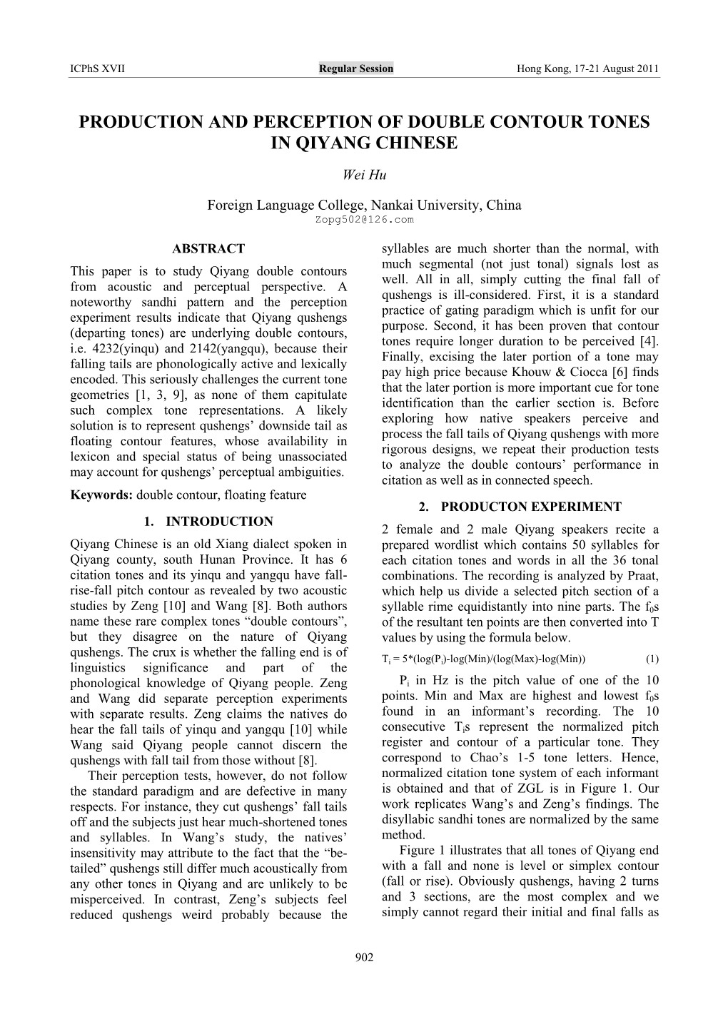 Production and Perception of Double Contour Tones in Qiyang Chinese