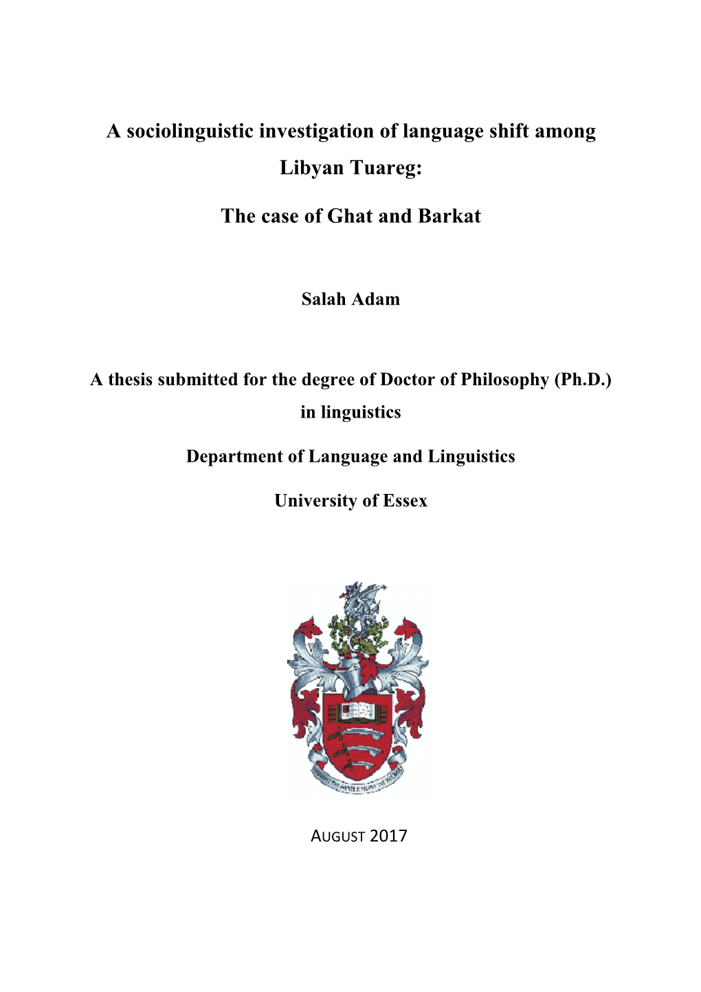 A Sociolinguistic Investigation of Language Shift Among Libyan Tuareg