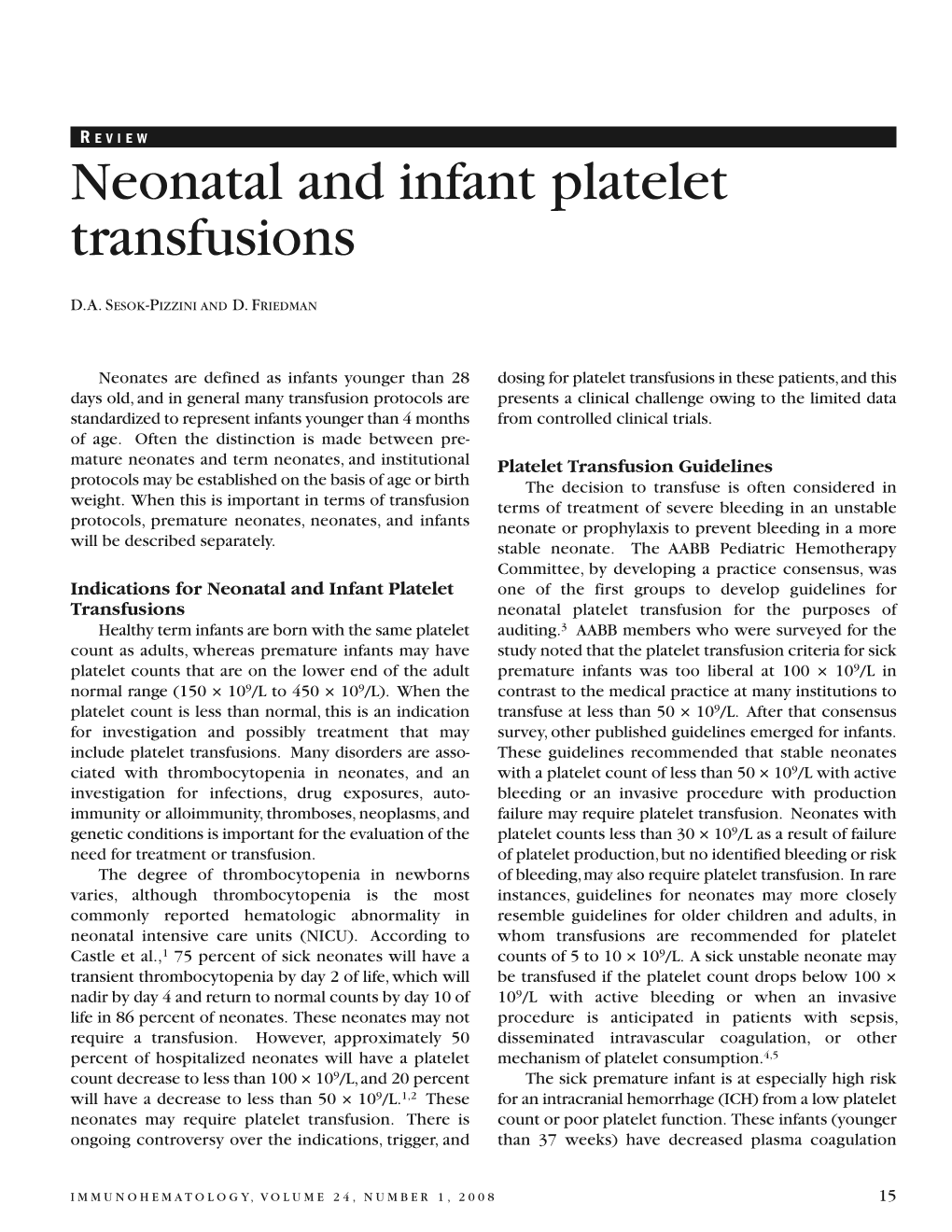 Neonatal and Infant Platelet Transfusions