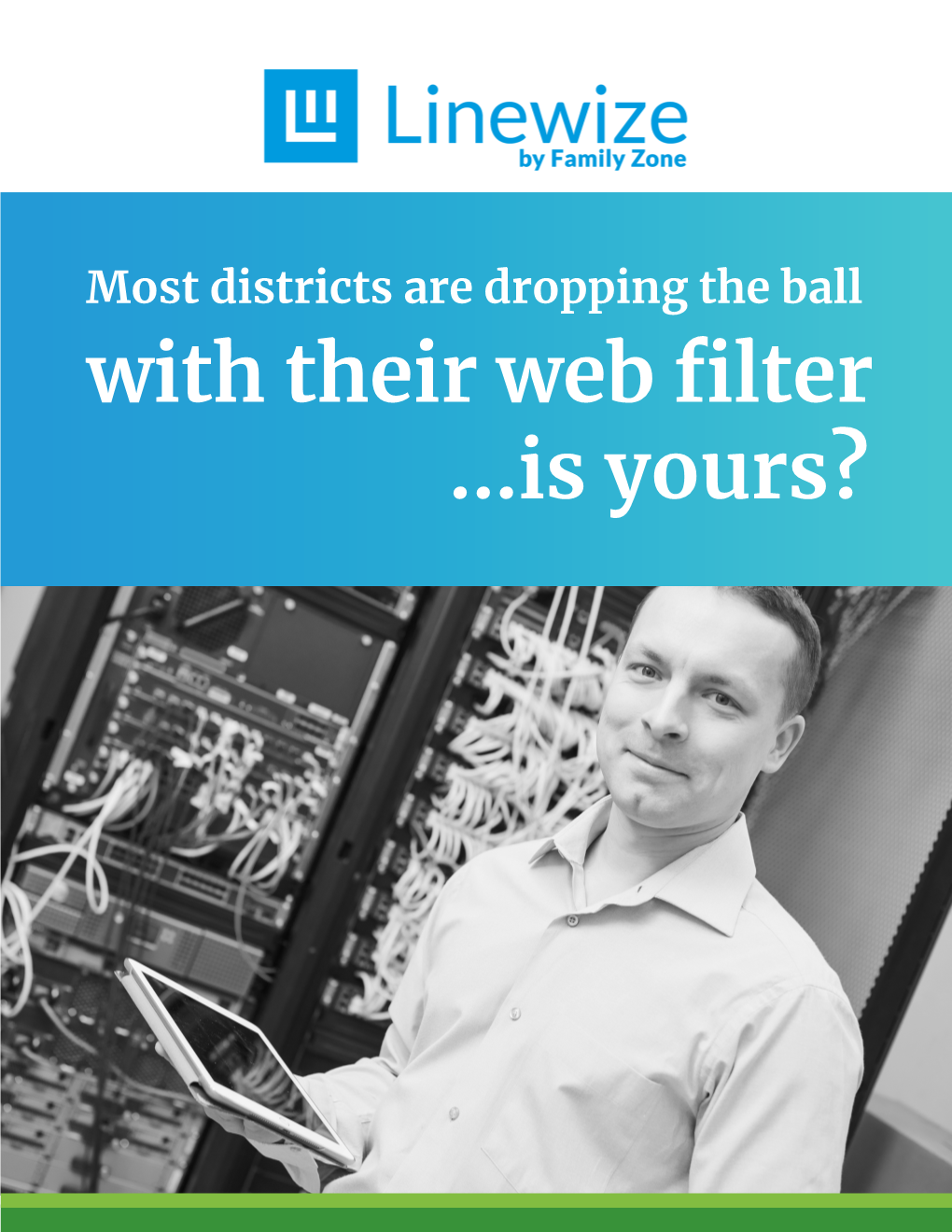 Most Districts Are Dropping the Ball with Their Web Filter...Is Yours?