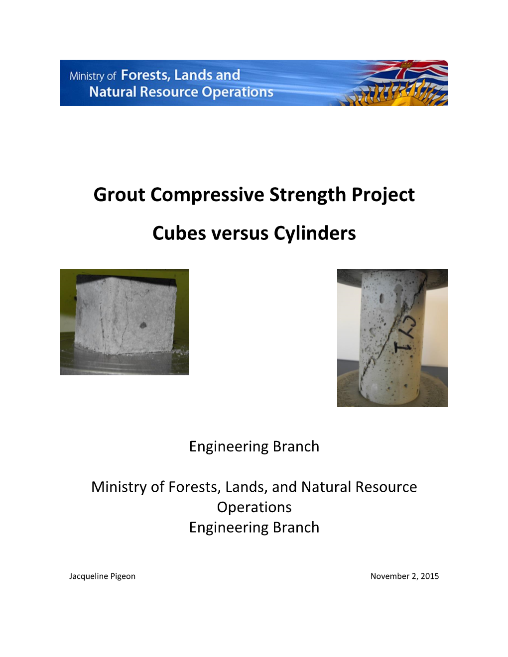 Grout Compressive Strength Project Cubes Versus Cylinders