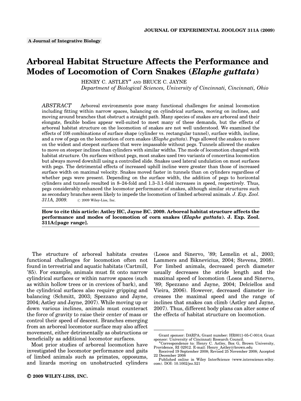 Arboreal Habitat Structure Affects the Performance and Modes of Locomotion of Corn Snakes (Elaphe Guttata) Ã HENRY C