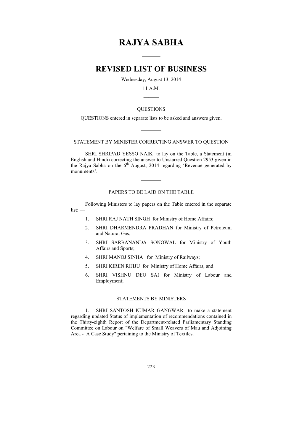 RAJYA SABHA —— REVISED LIST of BUSINESS Wednesday, August 13, 2014 11 A.M