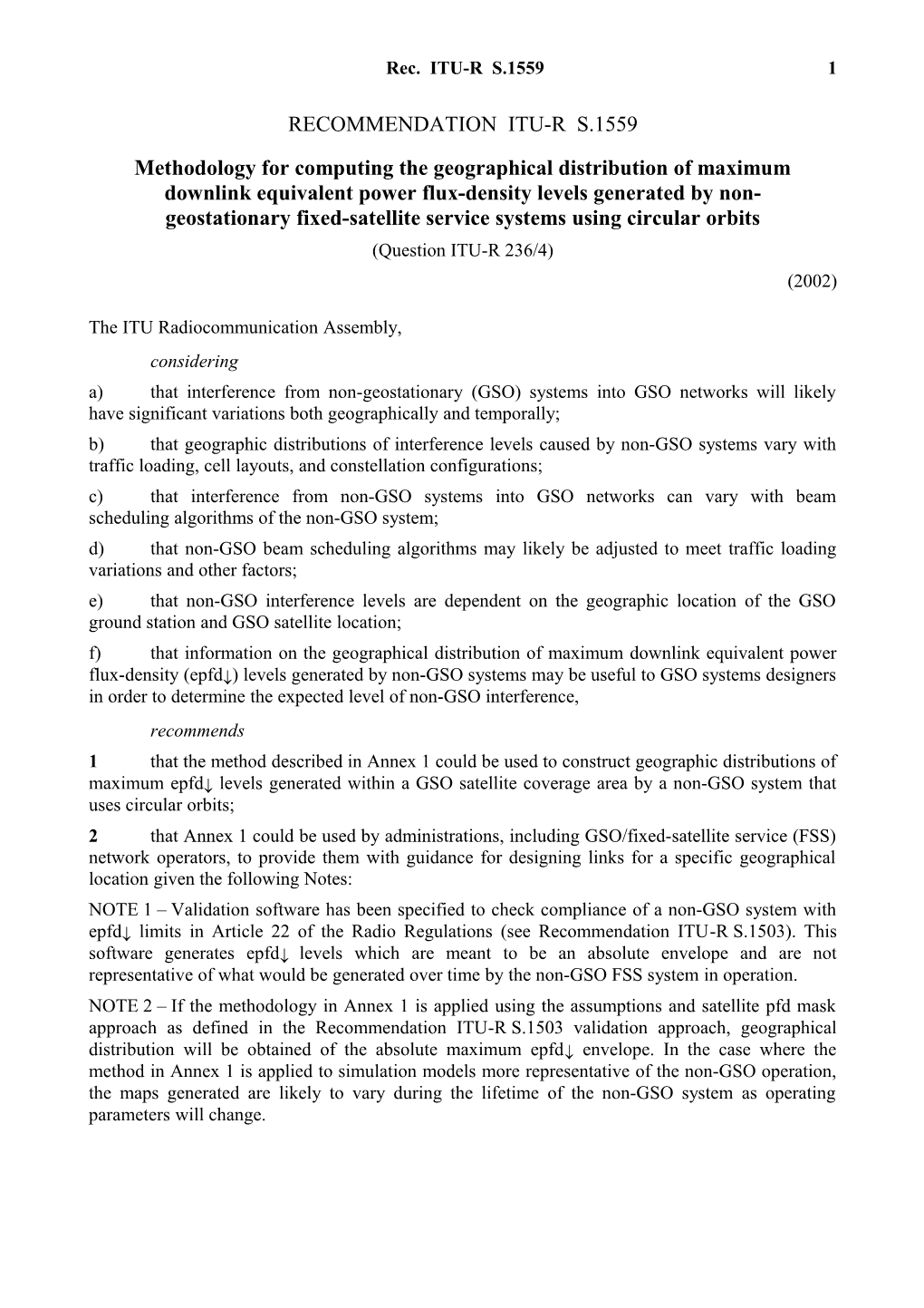 RECOMMENDATION ITU-R S.1559 - Methodology for Computing the Geographical Distribution Of