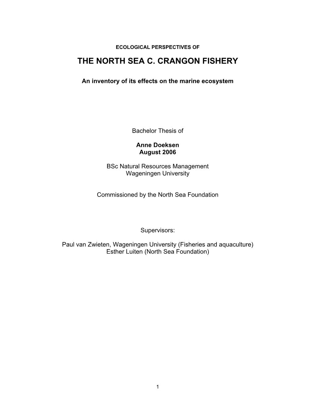 The North Sea C. Crangon Fishery