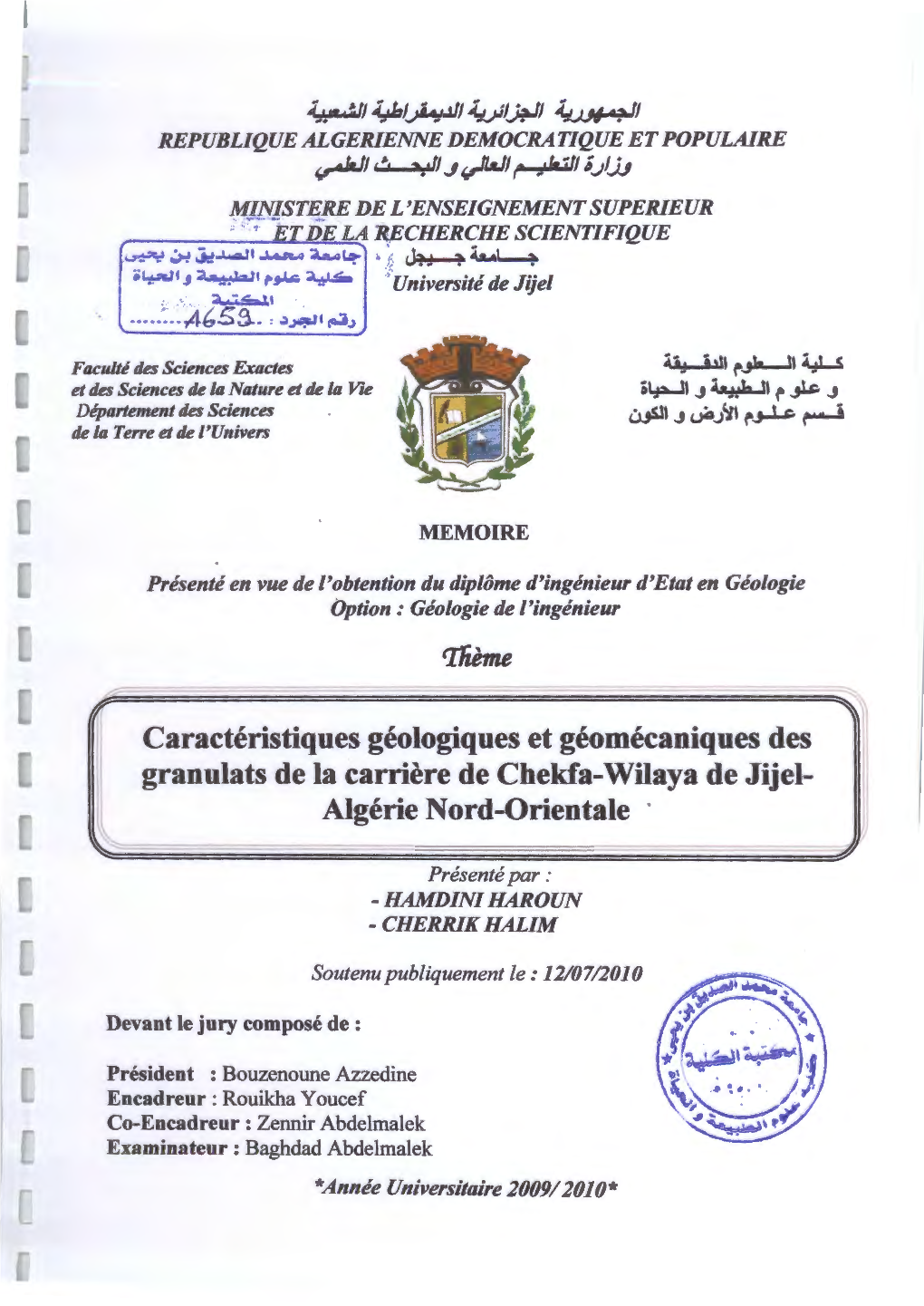 Caractéristiques Géologiques Et Géomécaniques Des Granulats De La Carrière De Chekfa-Wilaya De Jijel­ Algérie Nord-Orientale ·