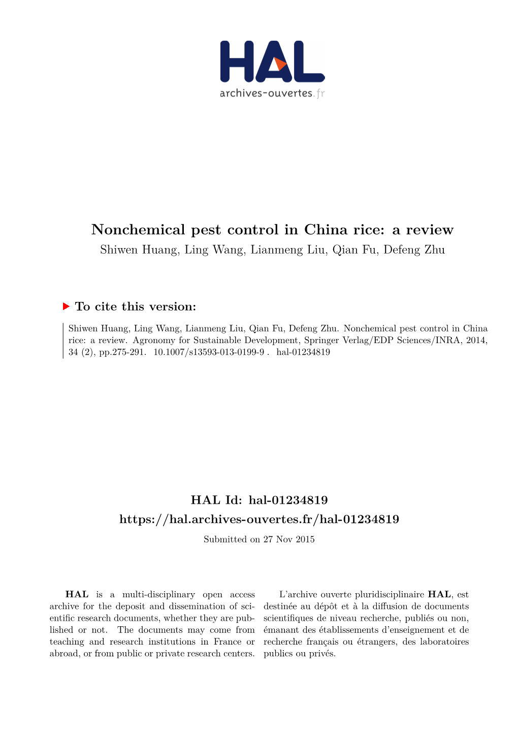 Nonchemical Pest Control in China Rice: a Review Shiwen Huang, Ling Wang, Lianmeng Liu, Qian Fu, Defeng Zhu