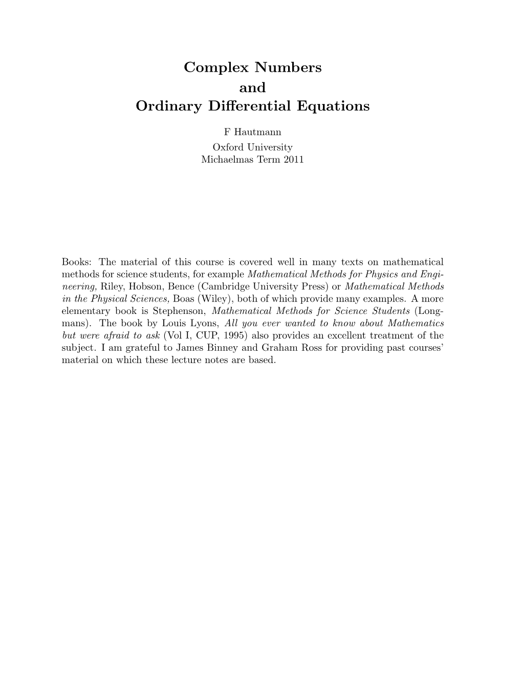 Complex Numbers and Ordinary Differential Equations