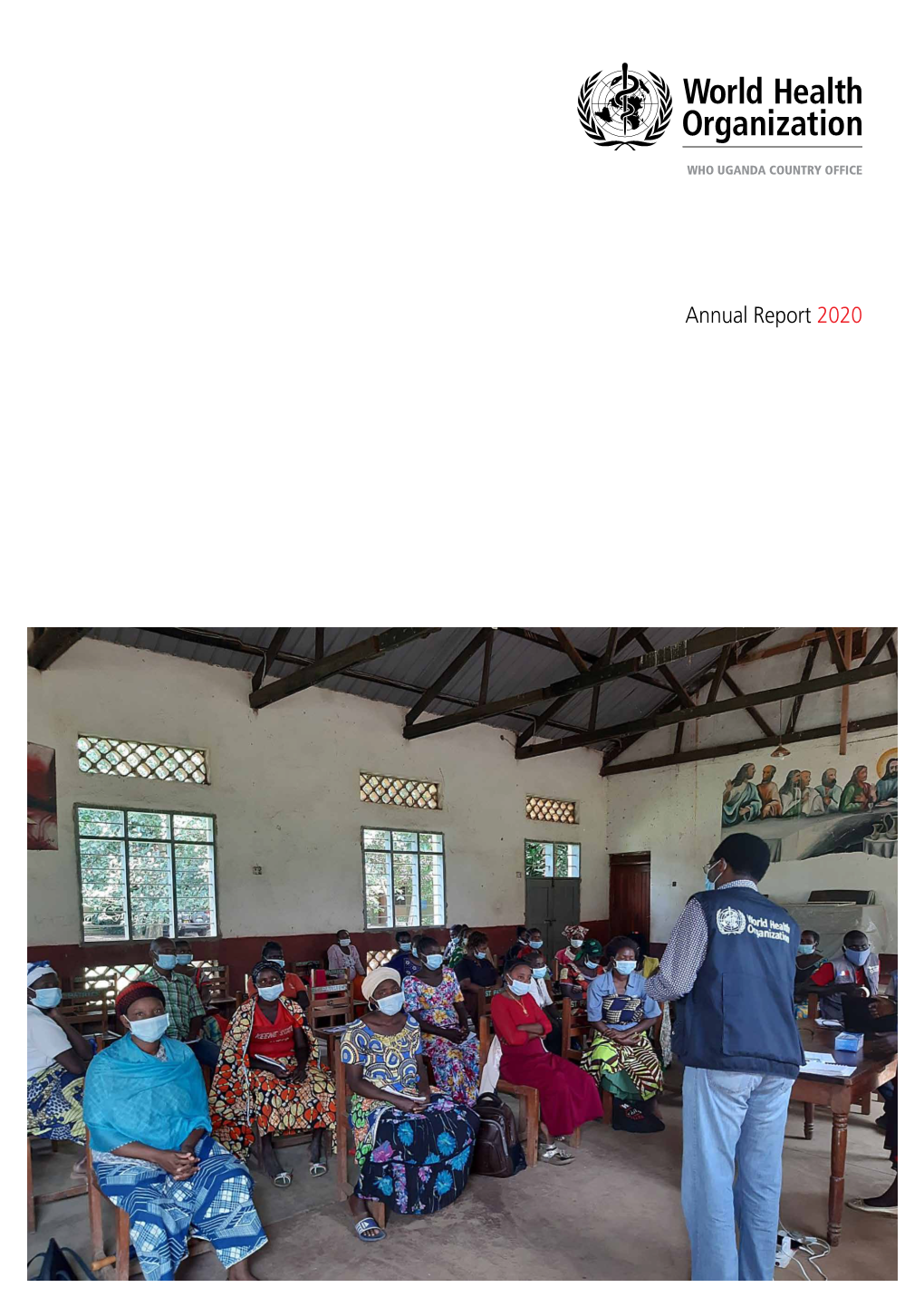 2020 Annual Report for WHO in Uganda