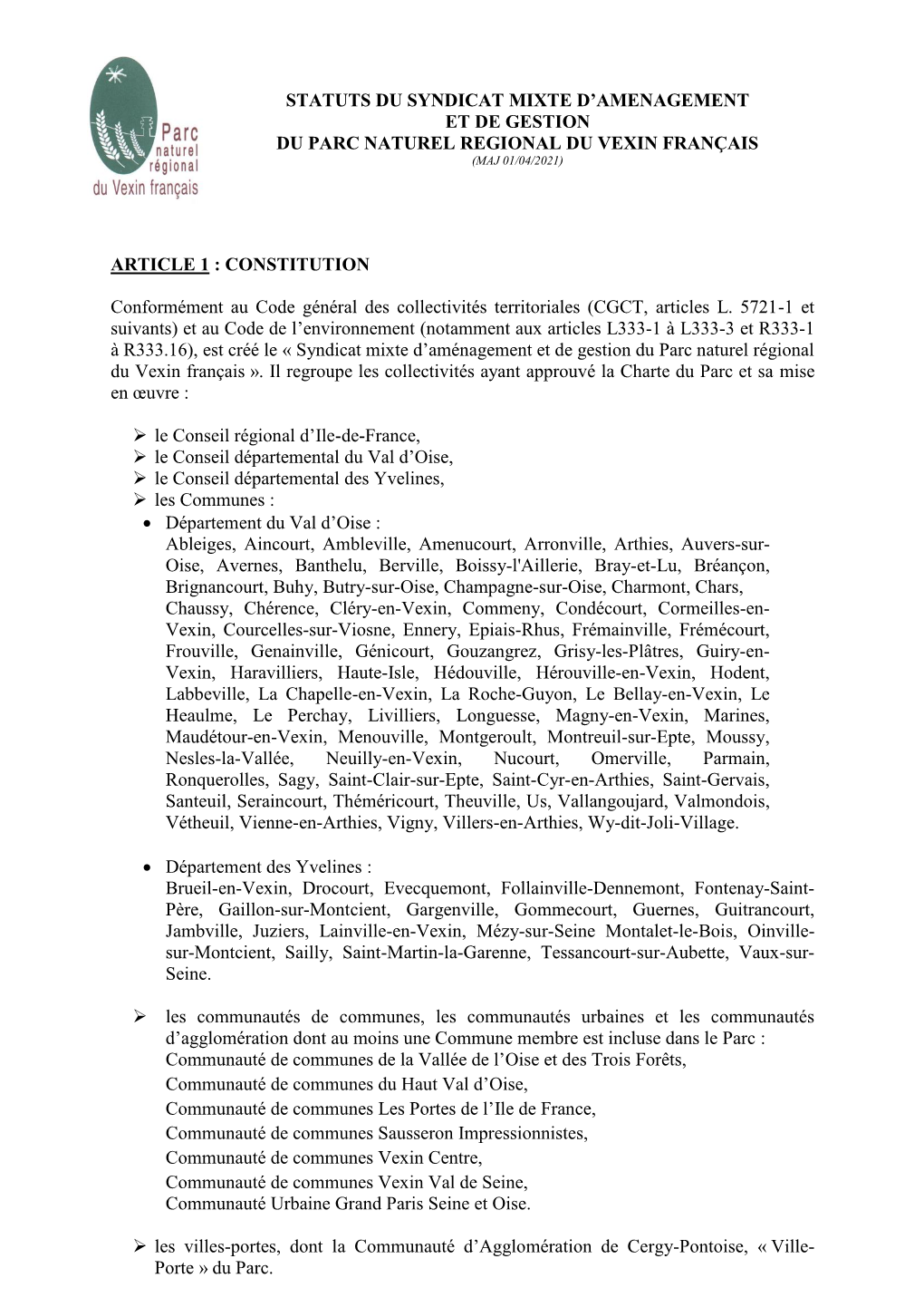Statuts Du Syndicat Mixte D’Amenagement Et De Gestion Du Parc Naturel Regional Du Vexin Français (Maj 01/04/2021)