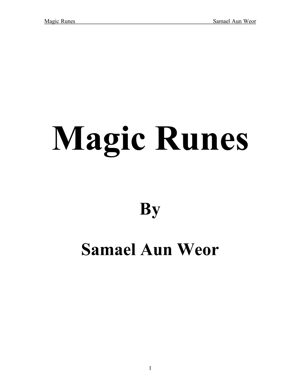 Magic Runes (Samael Aun Weor)