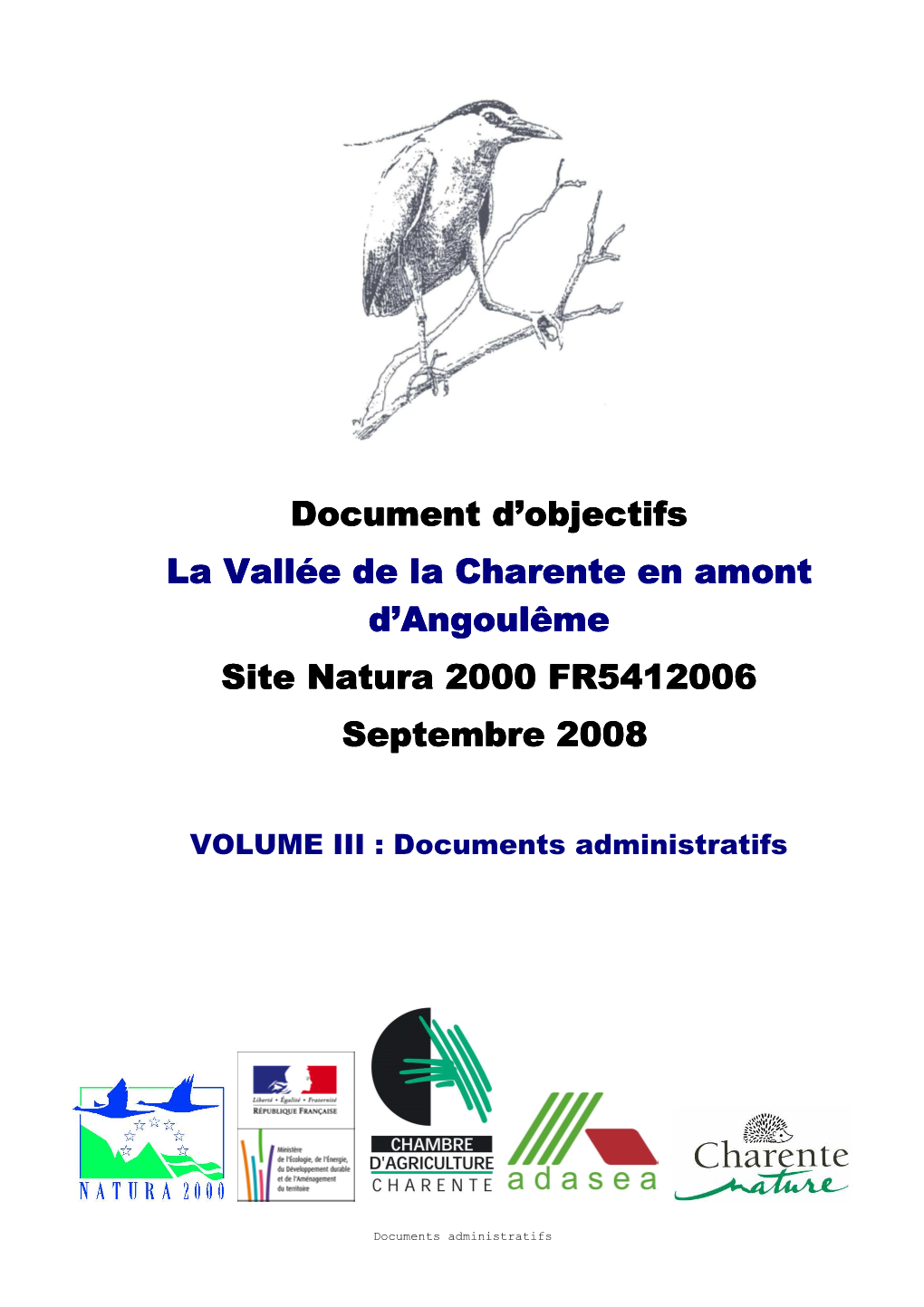 NATURA 2000 « Vallée De La Charente En Amont D’Angoulême » Validation Des Objectifs Généraux