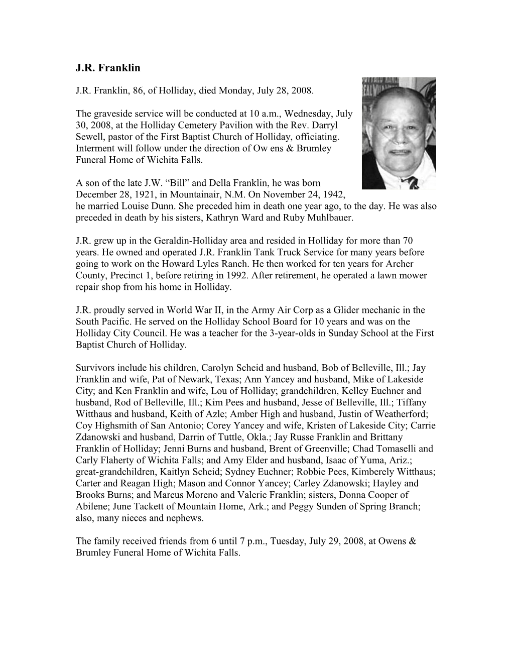 J.R. Franklin, 86, of Holliday, Died Monday, July 28, 2008