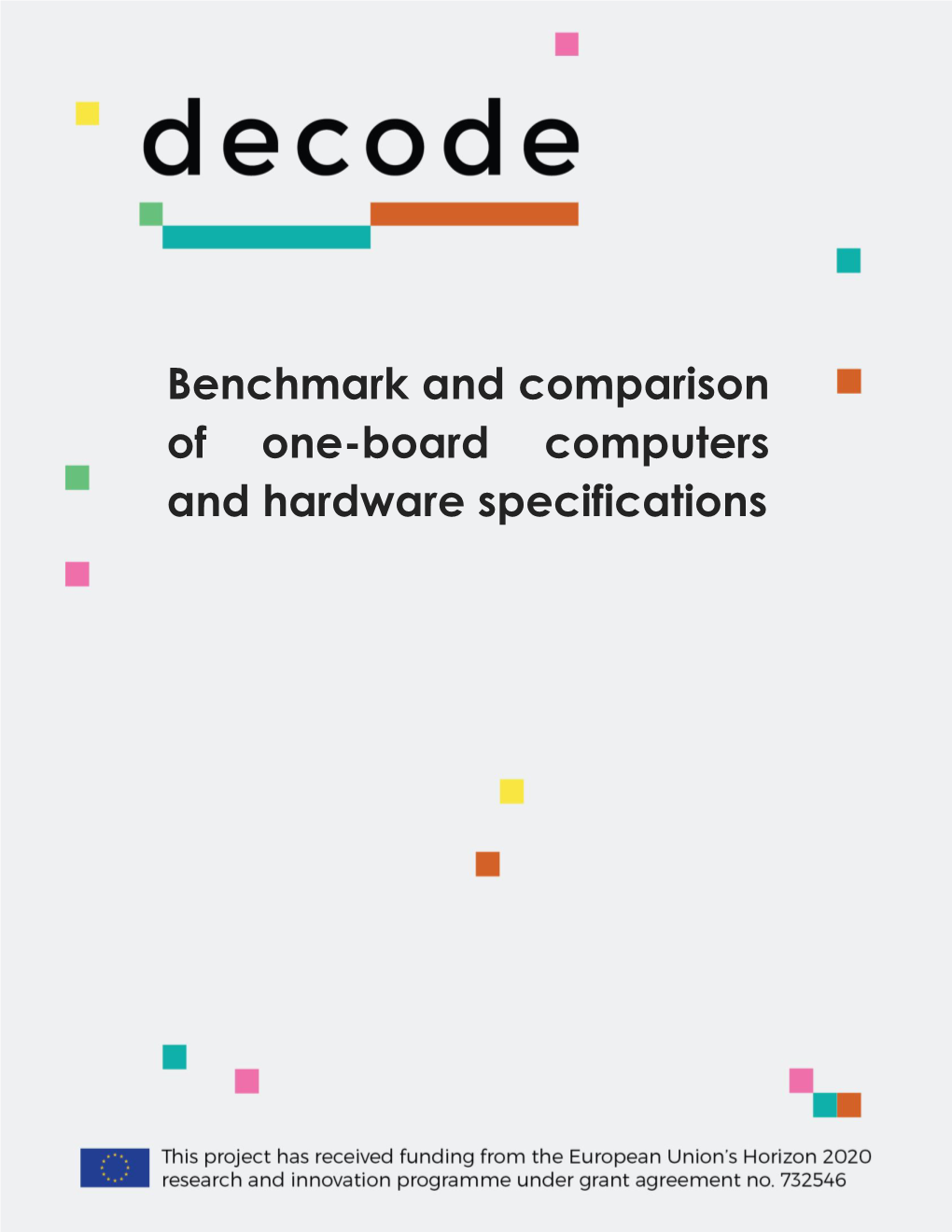 Benchmark and Comparison of One-Board Computers and Hardware Specifications