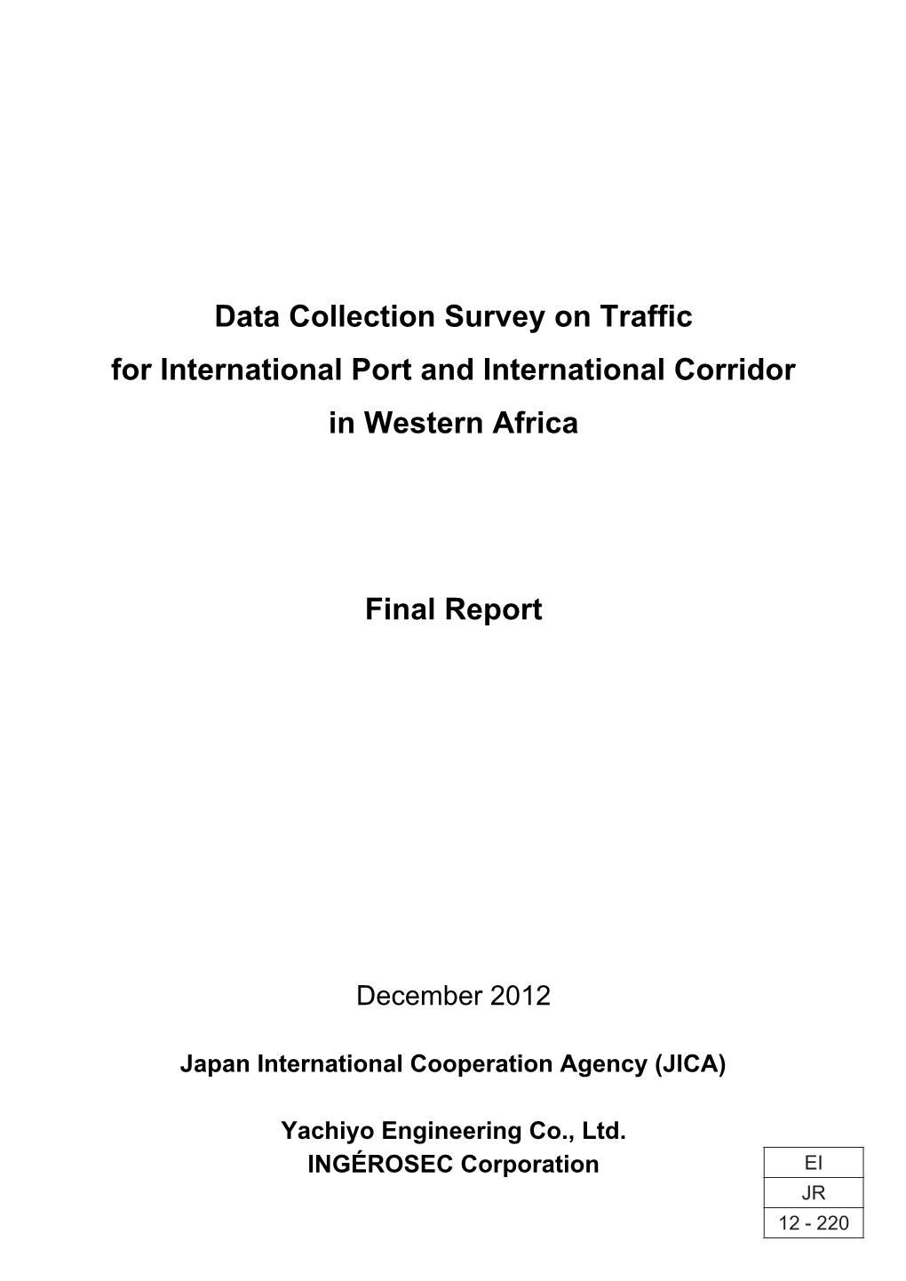 Data Collection Survey on Traffic for International Port and International Corridor in Western Africa