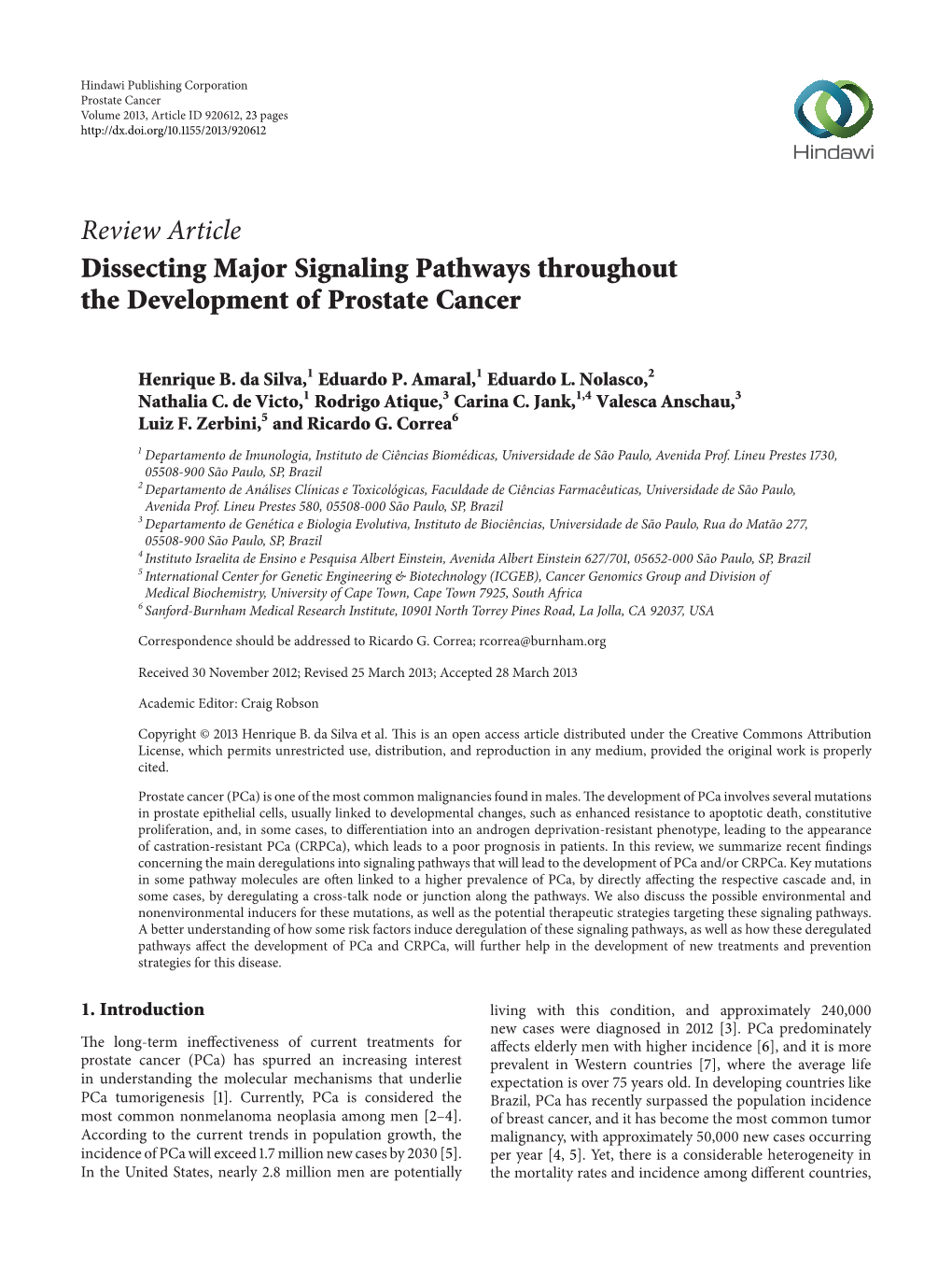 Dissecting Major Signaling Pathways Throughout the Development of Prostate Cancer