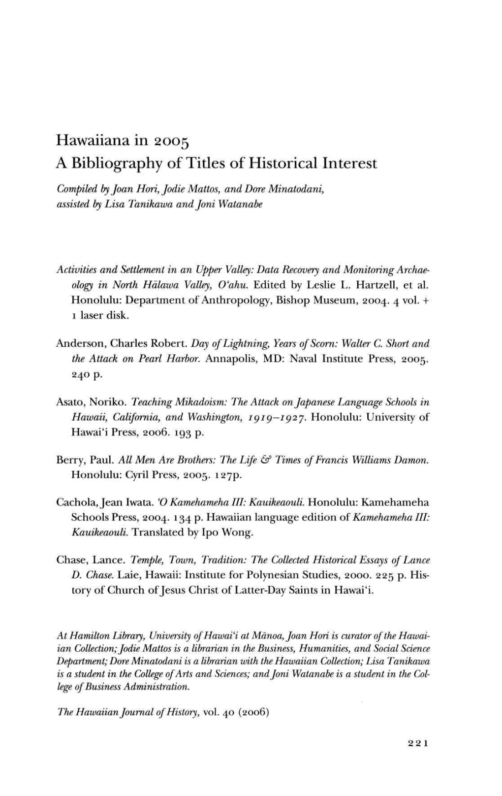 Hawaiiana in 2005 a Bibliography of Titles of Historical Interest