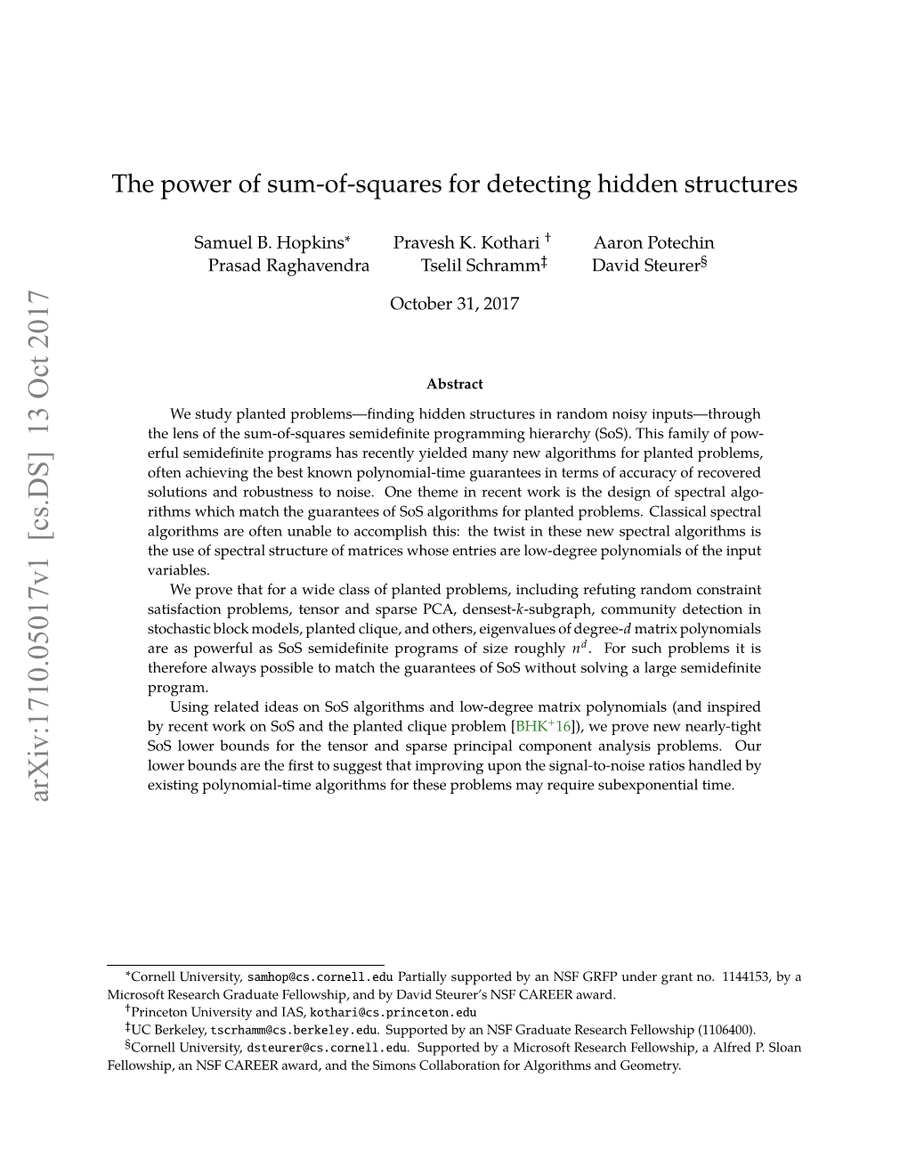 The Power of Sum-Of-Squares for Detecting Hidden Structures