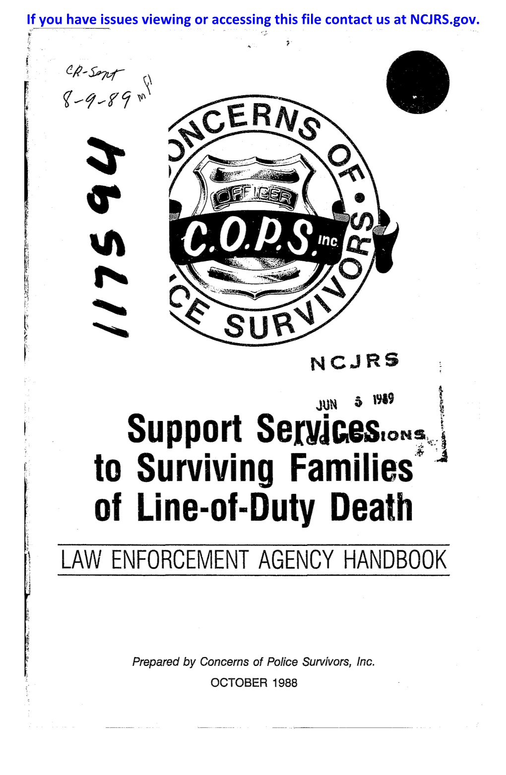 To Surviving Families~·~ of Line-Of-Duty Death T " LAW ENFORCEMENT AGENCY HANDBOOK ,I ~ I