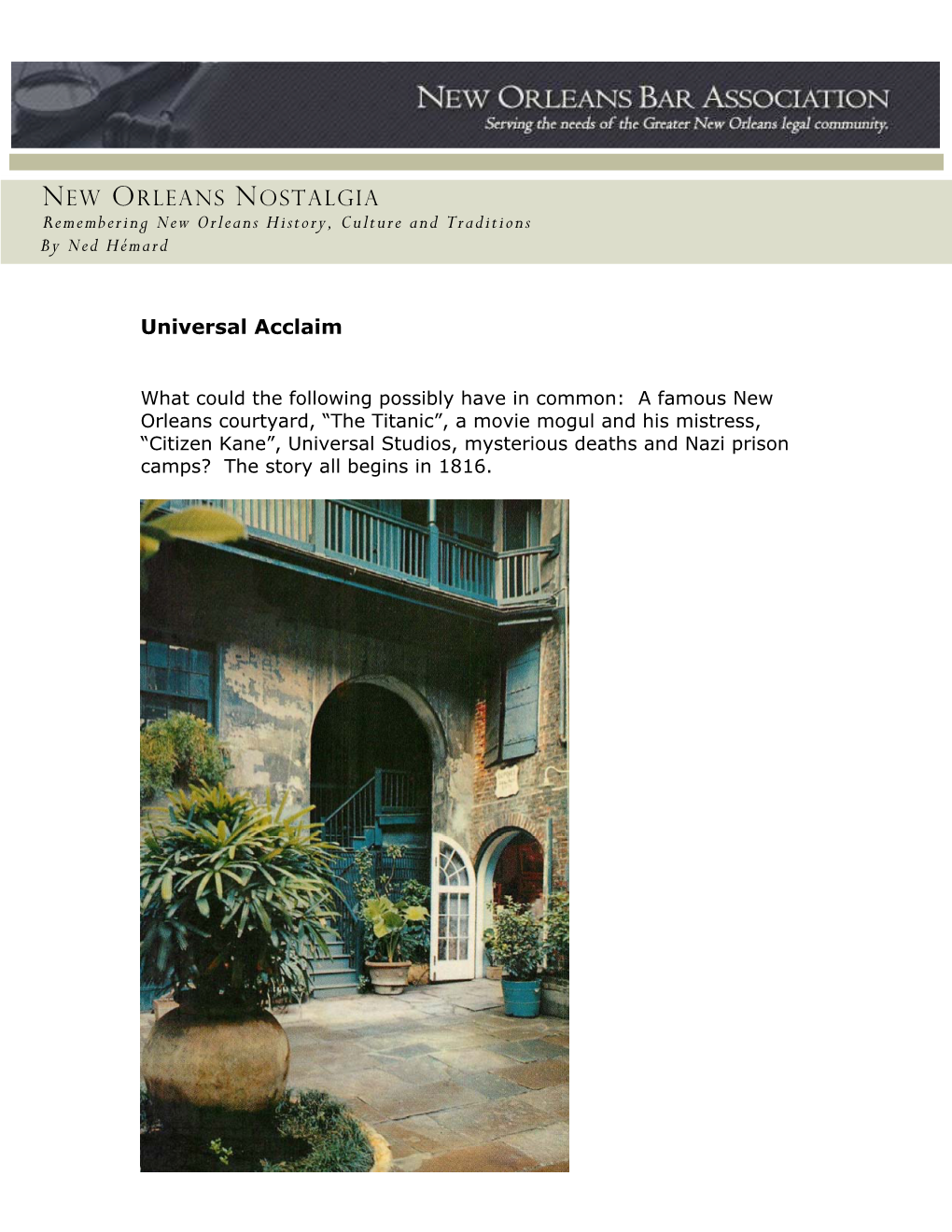 NEW ORLEANS NOSTALGIA Remembering New Orleans History, Culture and Traditions by Ned Hémard