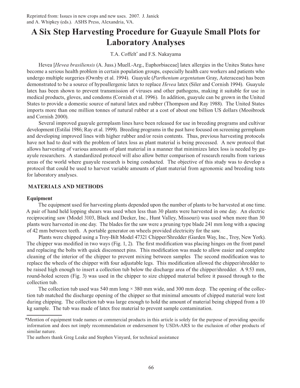 A Six Step Harvesting Procedure for Guayule Small Plots for Laboratory Analyses T.A