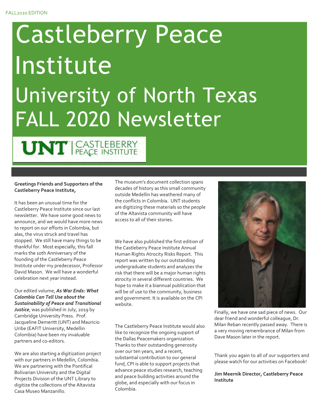 Castleberry Peace Institute University of North Texas FALL 2020 Newsletter