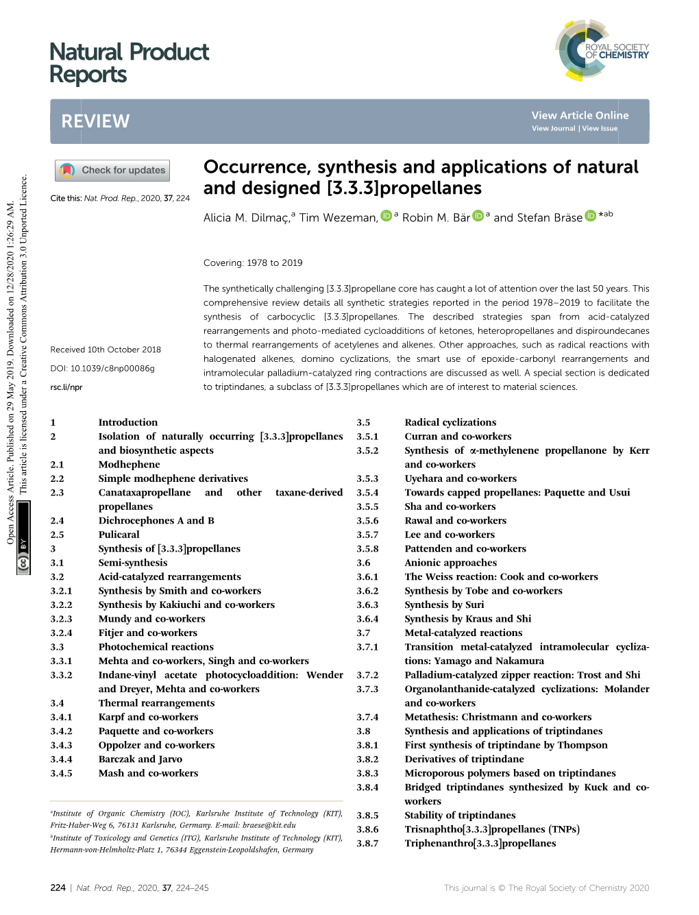 Occurrence, Synthesis and Applications of Natural and Designed [3.3.3]Propellanes Cite This: Nat