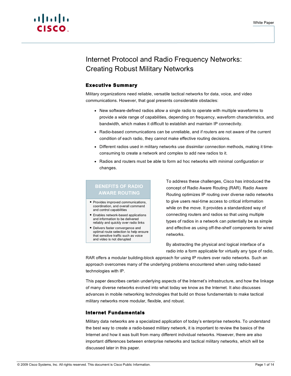 Internet Protocol and Radio Frequency Networks: Creating Robust Military Networks