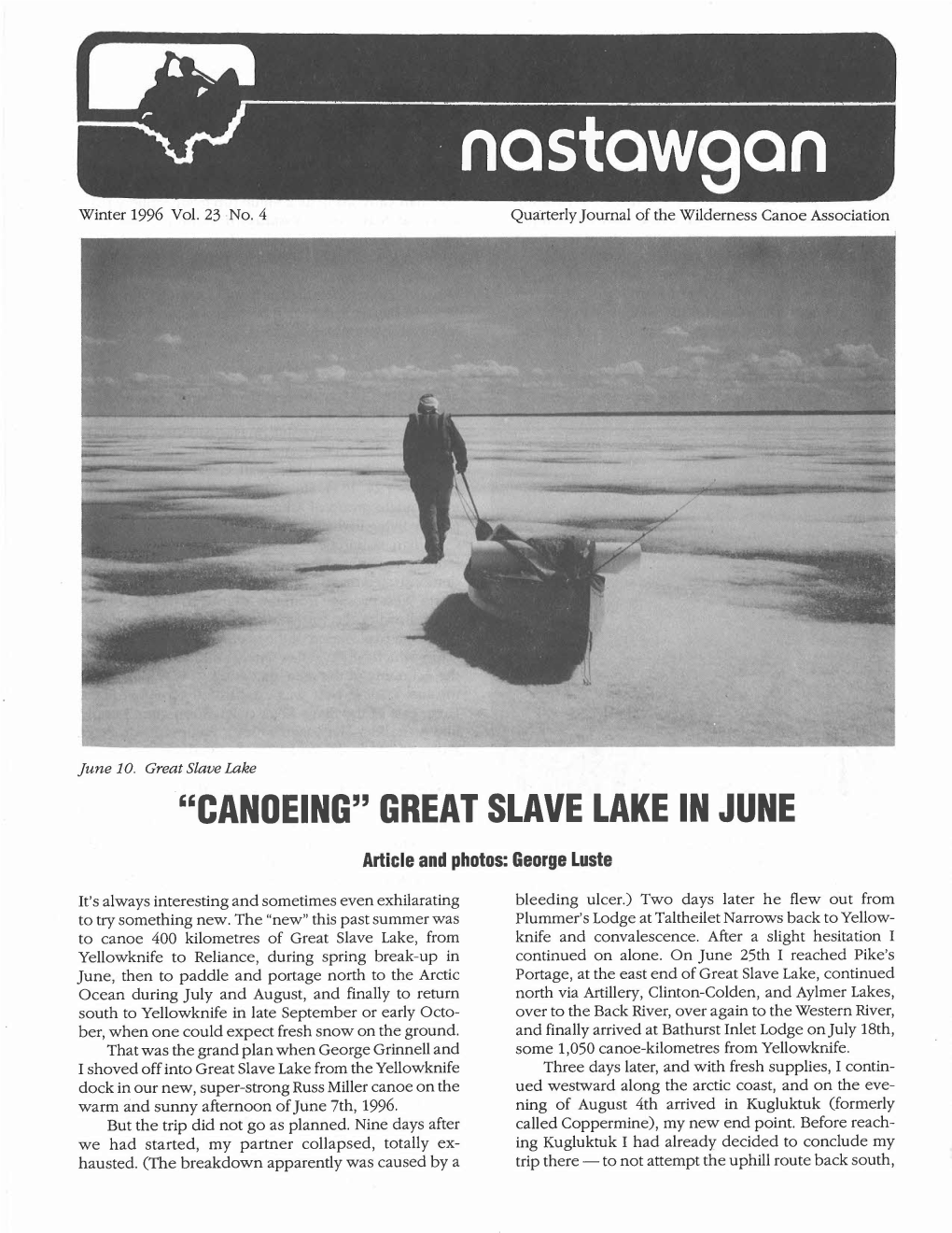 Canoeing" Great Slave Lake in June