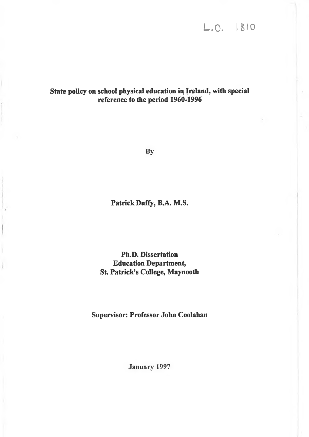 State Policy on School Physical Education In, Ireland, with Special Reference to the Period 1960-1996