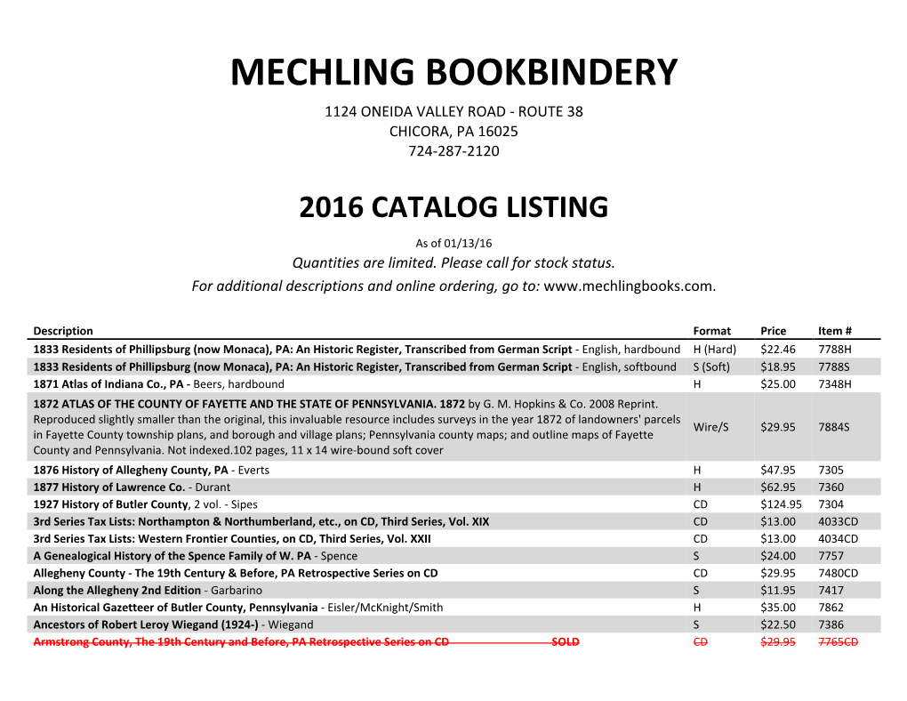 Mechling Bookbindery 1124 Oneida Valley Road - Route 38 Chicora, Pa 16025 724-287-2120