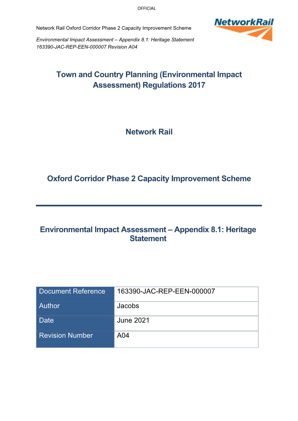 Environmental Impact Assessment – Appendix 8.1: Heritage Statement 163390-JAC-REP-EEN-000007 Revision A04