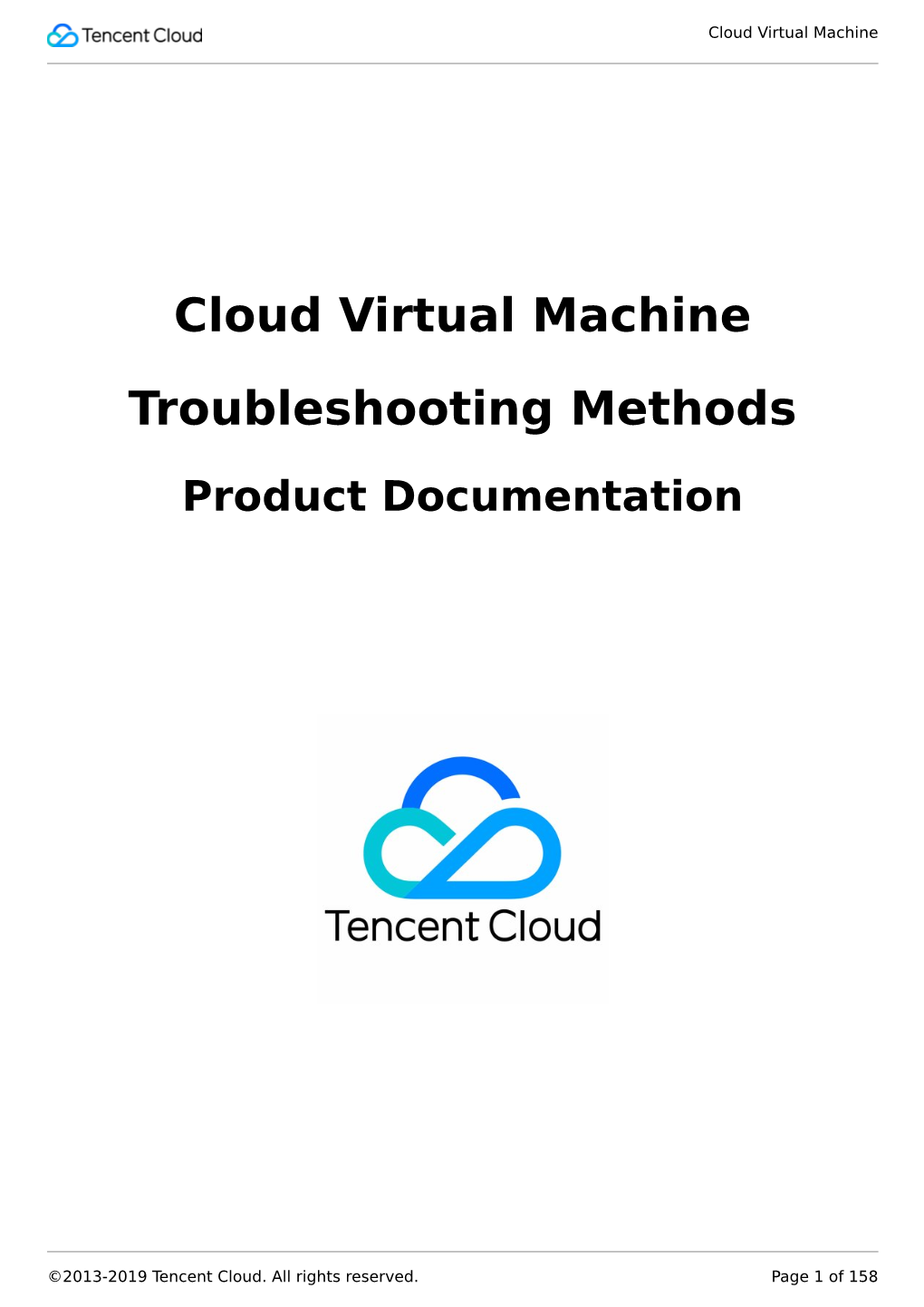 Cloud Virtual Machine Troubleshooting Methods