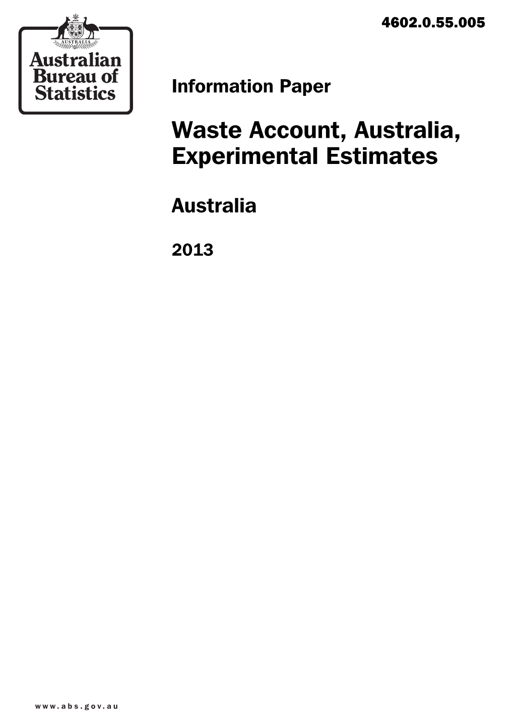 4602.0.55.005 Waste Account, Australia, Experimental Estimates