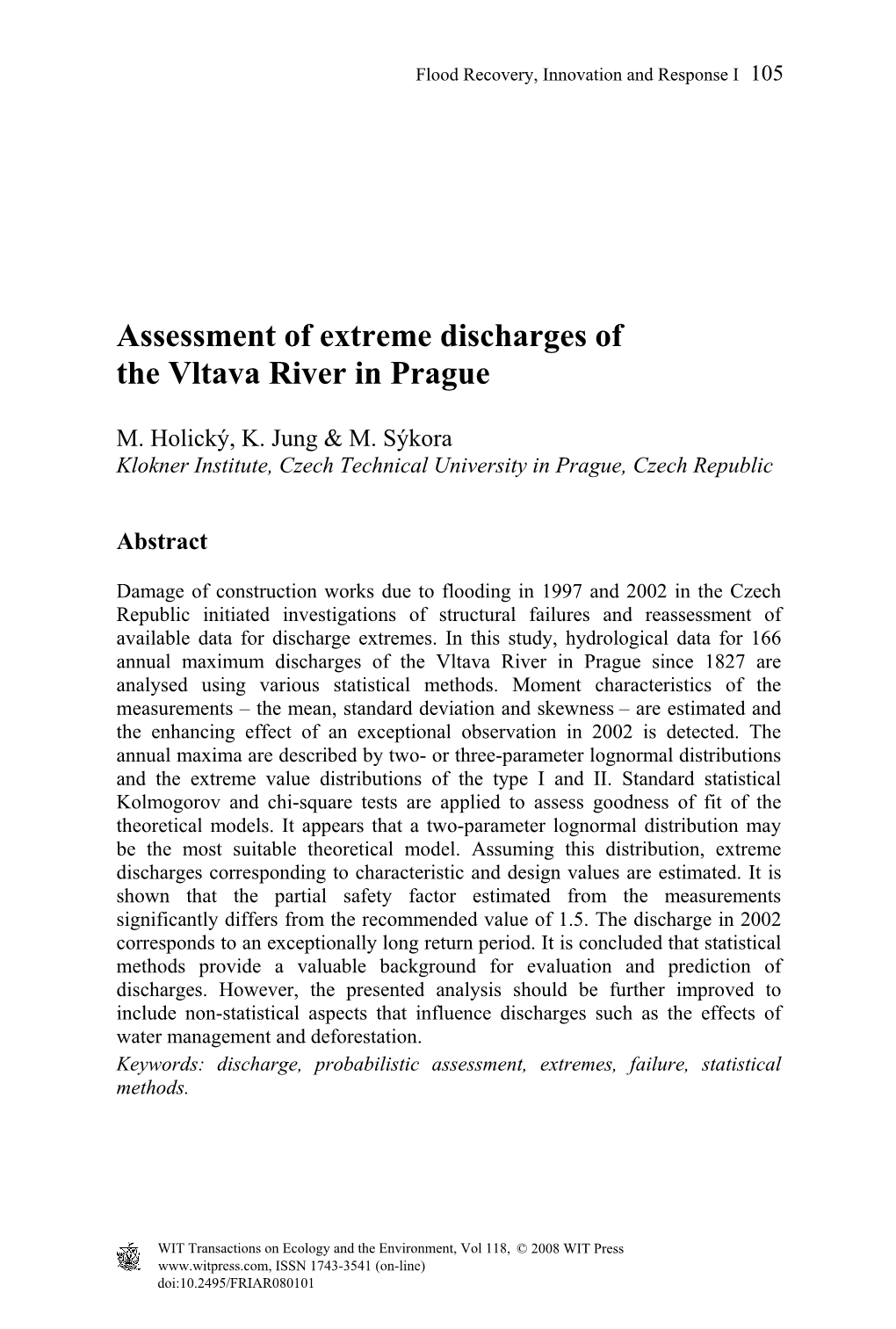 Assessment of Extreme Discharges of the Vltava River in Prague