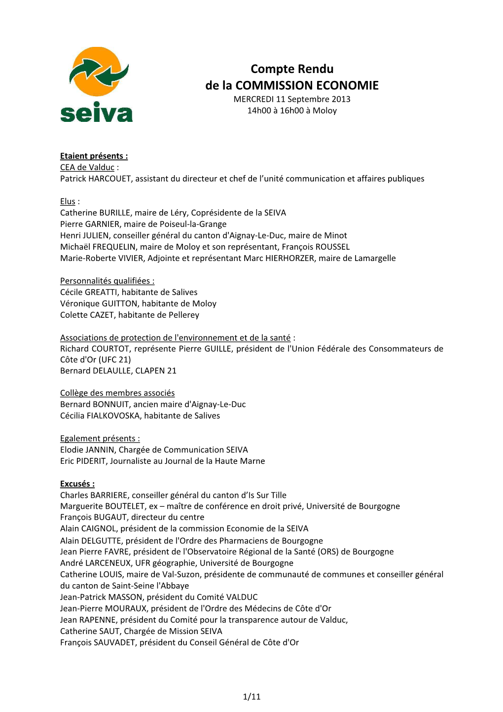 Compte Rendu De La COMMISSION ECONOMIE MERCREDI 11 Septembre 2013 14H00 À 16H00 À Moloy