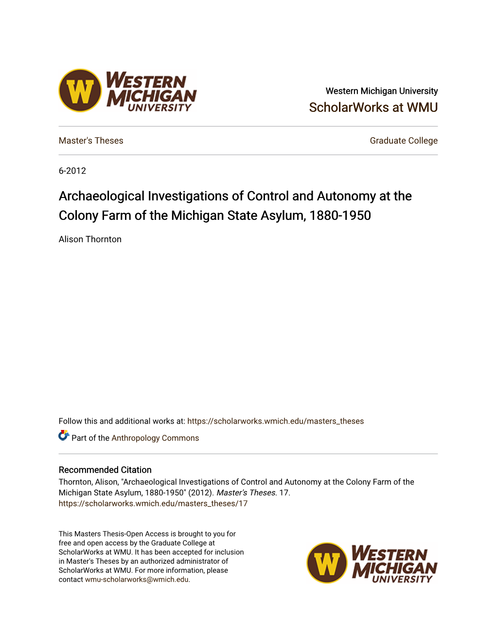 Archaeological Investigations of Control and Autonomy at the Colony Farm of the Michigan State Asylum, 1880-1950