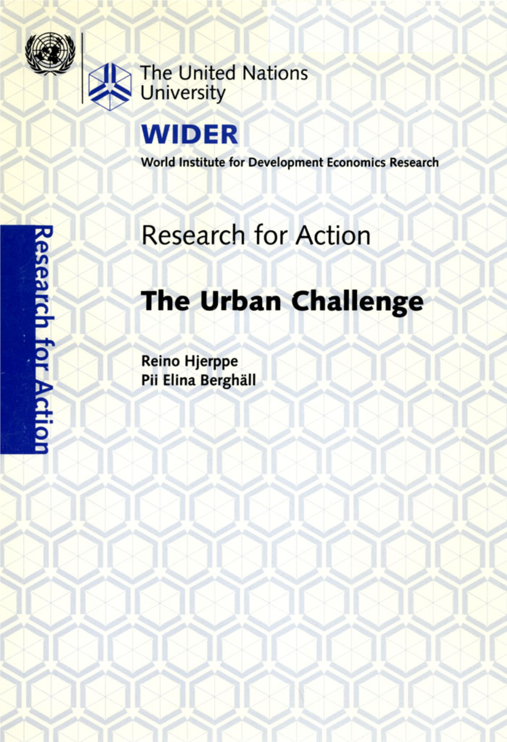 WIDER RESEARCH for ACTION the Urban Challenge