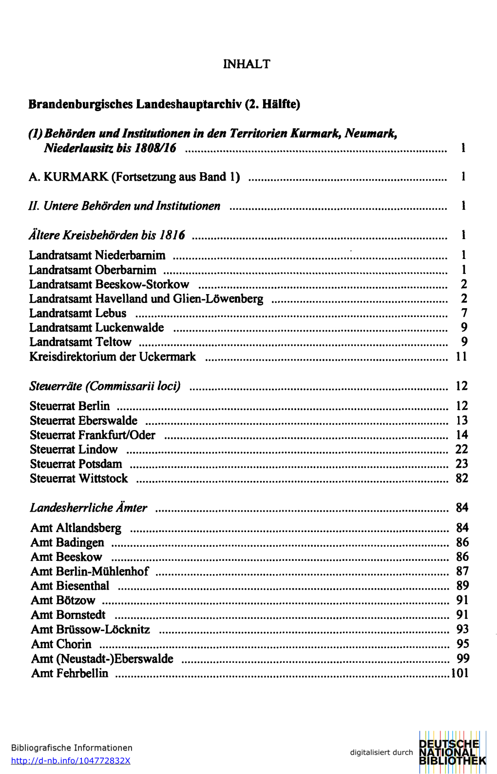 (1) Behörden Und Institutionen in Den Territorien Kurmark, Neumark, Niederlausitz Bis 1808/16 1