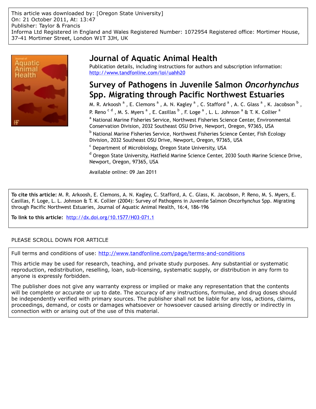 Survey of Pathogens in Juvenile Salmon Oncorhynchus Spp
