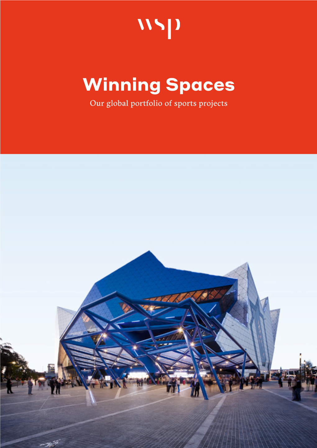 Winning Spaces Our Global Portfolio of Sports Projects