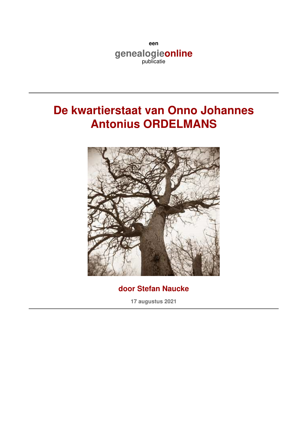 De Kwartierstaat Van Onno Johannes Antonius ORDELMANS