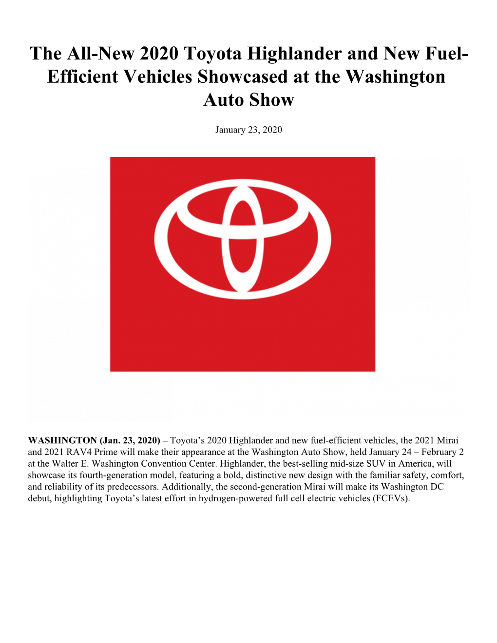 The All-New 2020 Toyota Highlander and New Fuel- Efficient Vehicles Showcased at the Washington Auto Show