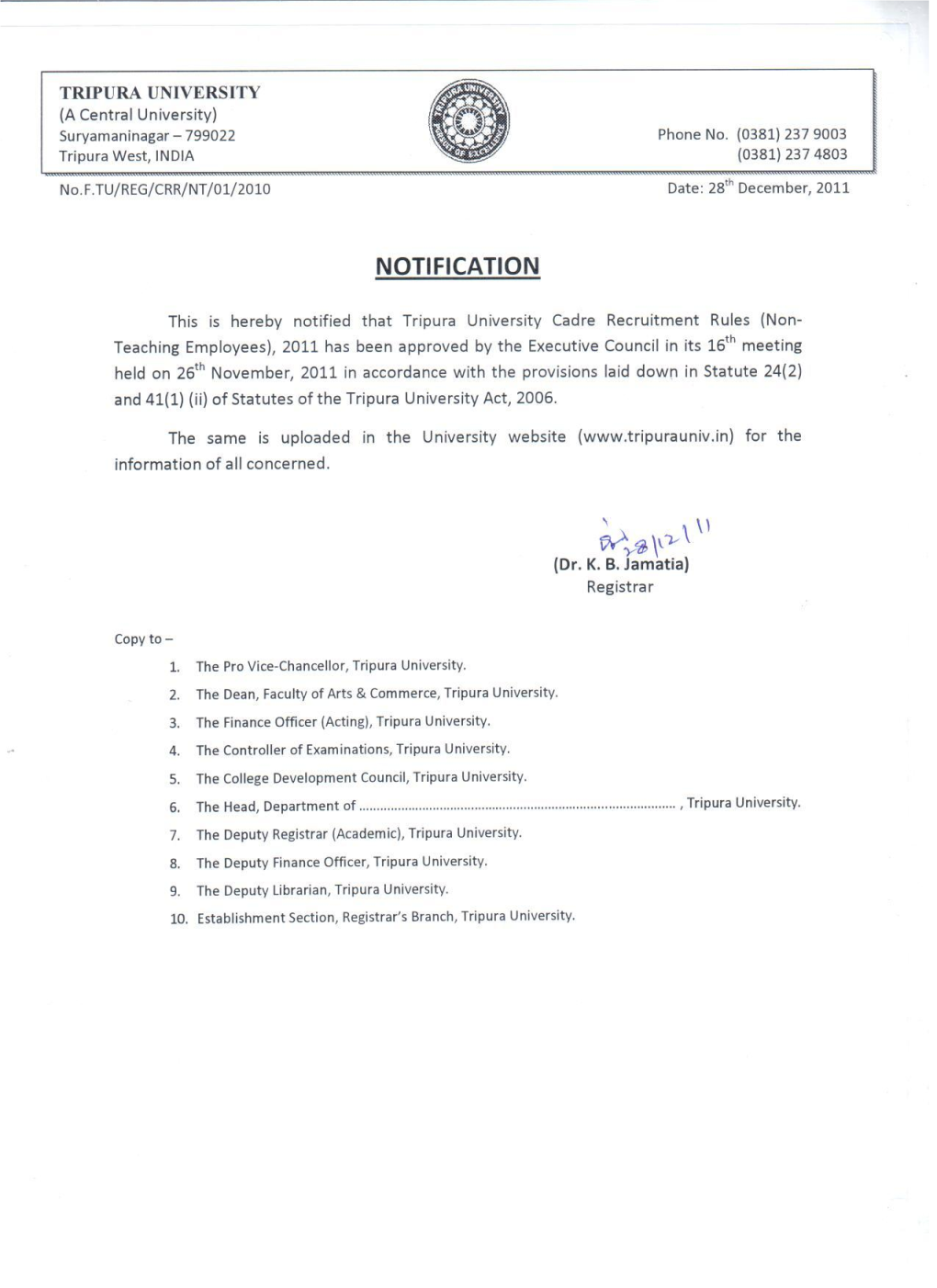 Tripura University Cadre Recruitment Rules (Non Teaching Employees), 2011 Tripura University