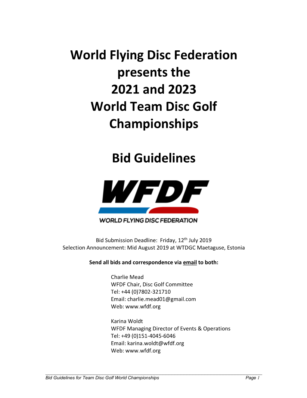 Bid Guidelines 2021 | 2023 Wtdisc Golf Championships