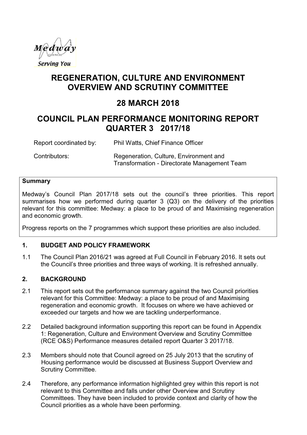 Regeneration, Culture and Environment Overview and Scrutiny Committee 28 March 2018 Council Plan Performance Monitoring Report Quarter 3 2017/18