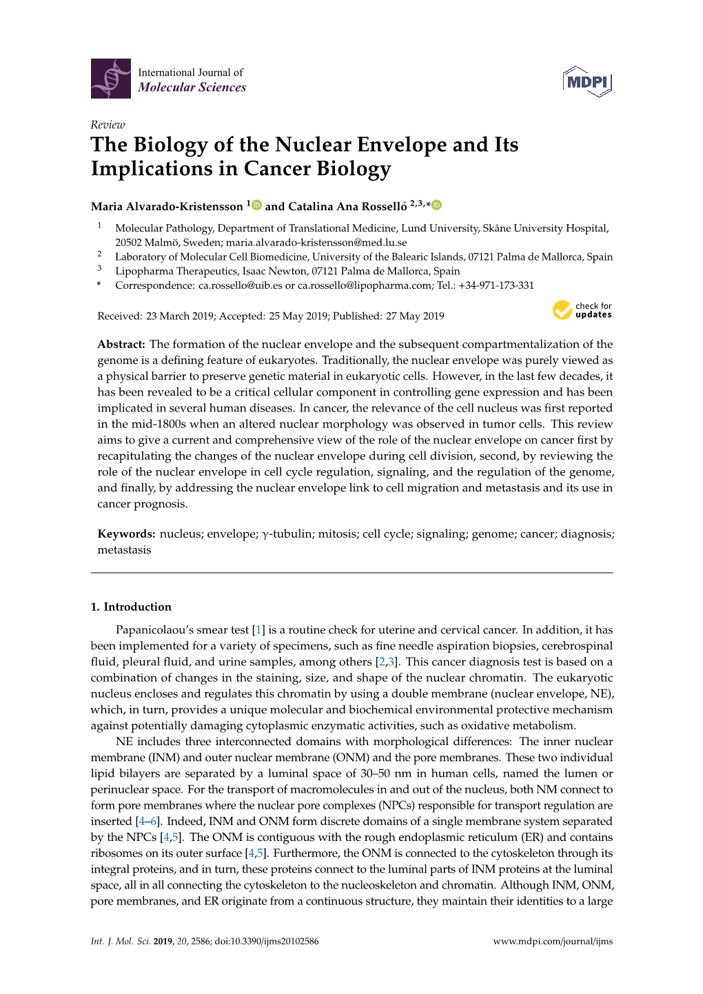The Biology of the Nuclear Envelope and Its Implications in Cancer Biology